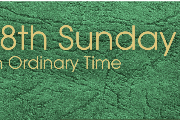 18th Sunday in Ordinary Time