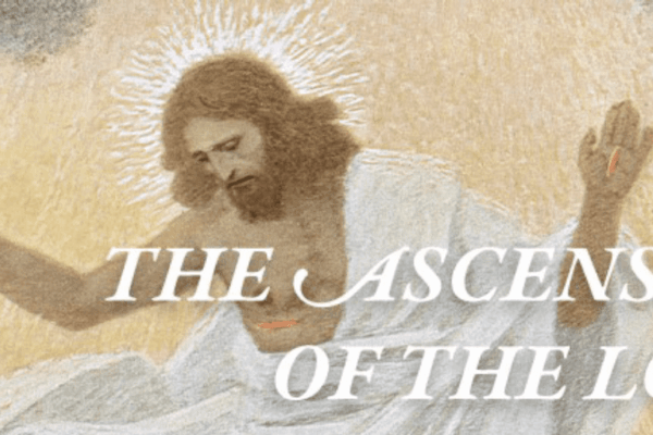 Solemnity of the Ascension of the Lord 